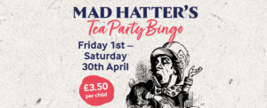 Mad Hatter's Bingo This Easter at Bransby Horses